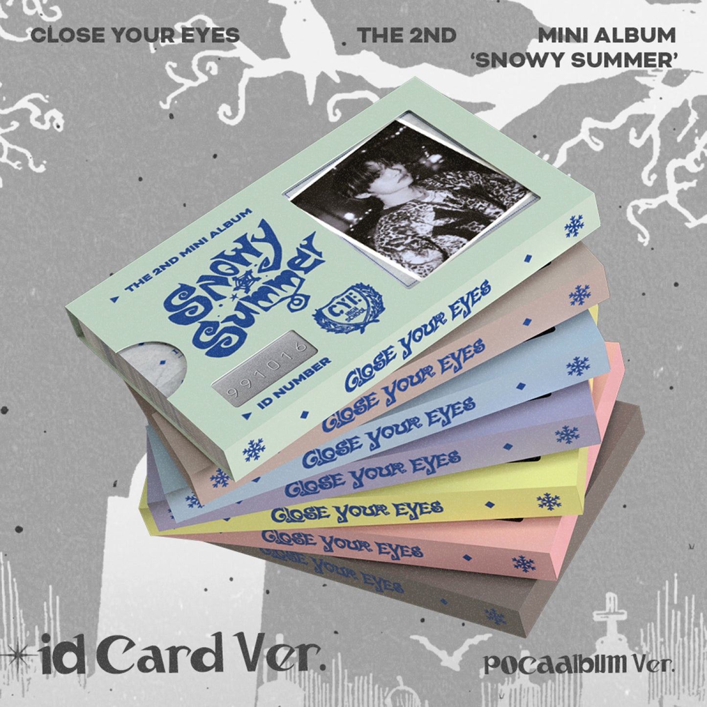 CLOSE YOUR EYES - Snowy Summer (ID Card Ver.)(POCAALBUM)
