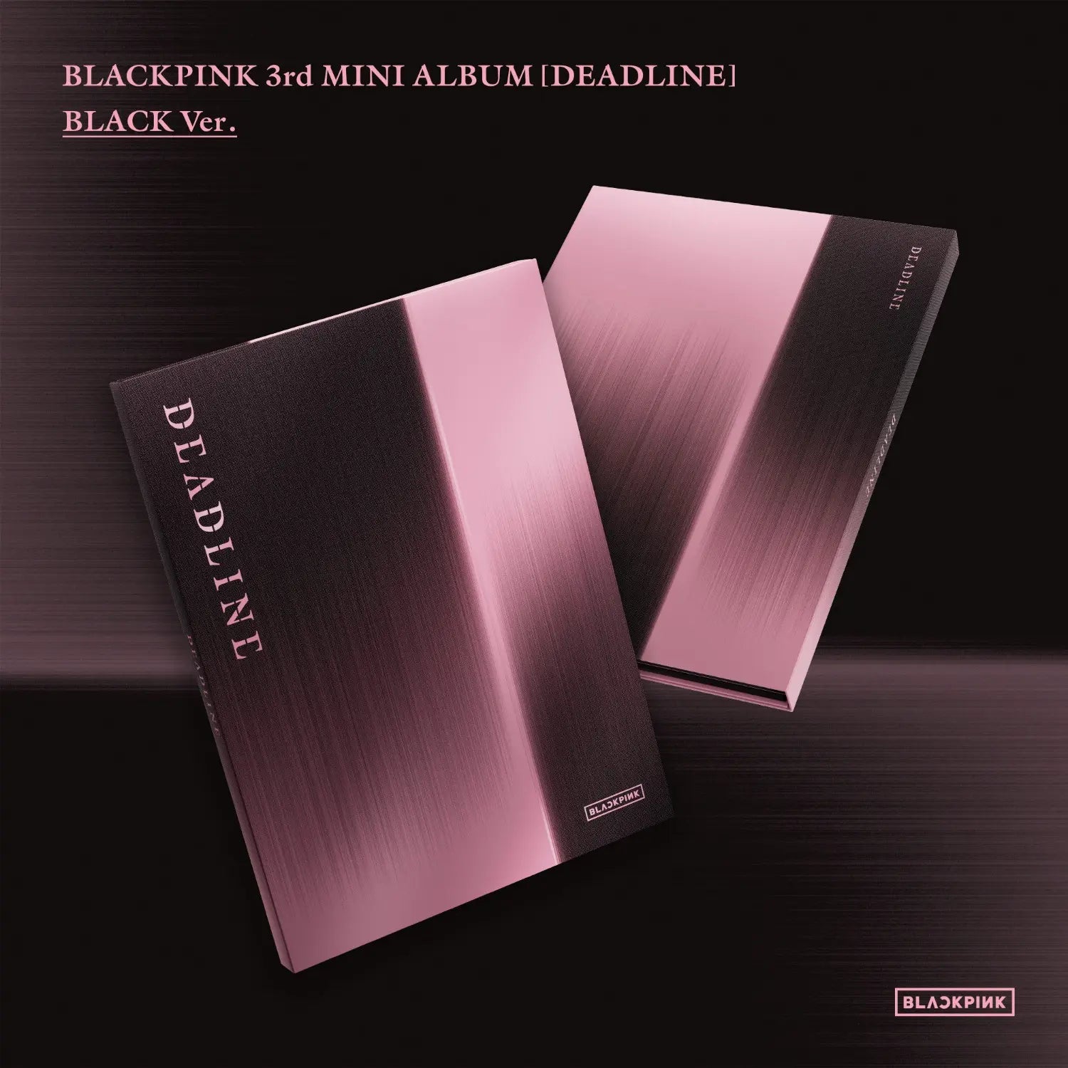 【新品未開封】BLACKPINK DEADLINE BLACKPINK - DEADLINE (BLACK Ver.) – Munwa