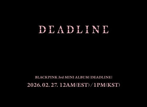 BLACKPINK annonce DEADLINE, son nouvel album mini prévu le 27 février 2026