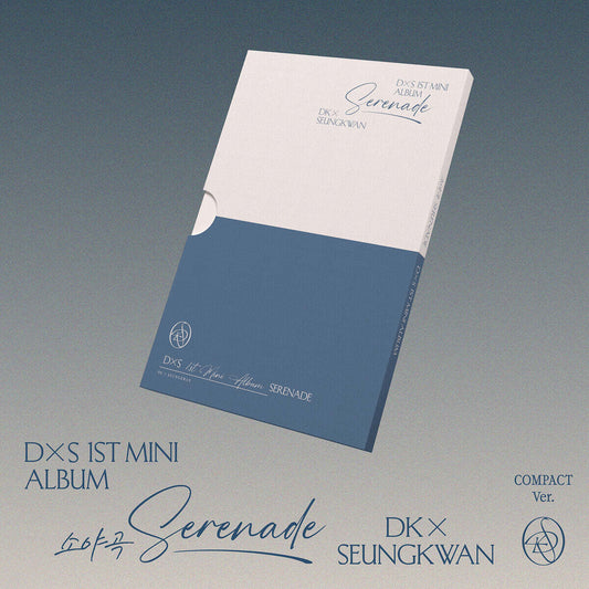 DK X SEUNGKWAN (Seventeen) - Serenade [Compact Ver.] (PRECOMMANDE)