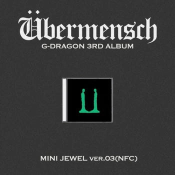 G-DRAGON - 3rd Album [Übermensch] (MINI JEWEL ver.) (NFC) (VER.03)