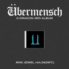 G-DRAGON - 3rd Album [Übermensch] (MINI JEWEL ver.) (NFC) (VER.04)