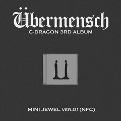 G-DRAGON - 3rd Album [Übermensch] (MINI JEWEL ver.) (NFC) (VER.01)