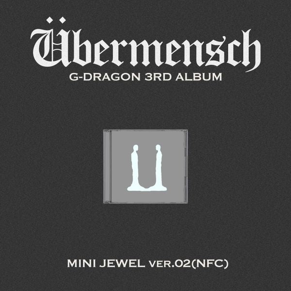 G-DRAGON - 3rd Album [Übermensch] (MINI JEWEL ver.) (NFC) (VER.02)