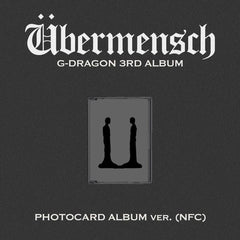 G-DRAGON - 3rd Album [Übermensch] (PHOTOCARD ALBUM ver.) (NFC)