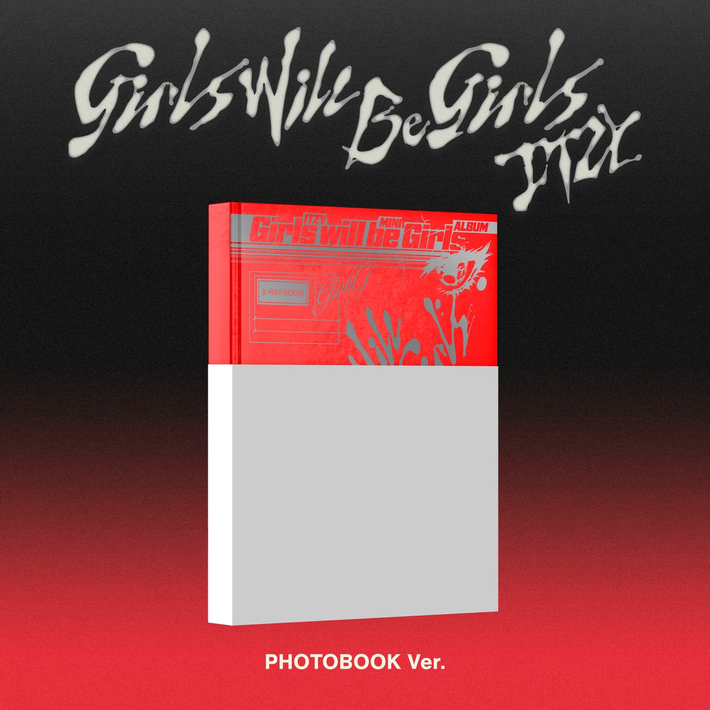 ITZY - Girls Will Be Girls [PHOTOBOOK VER.] + Bonus Précommandes