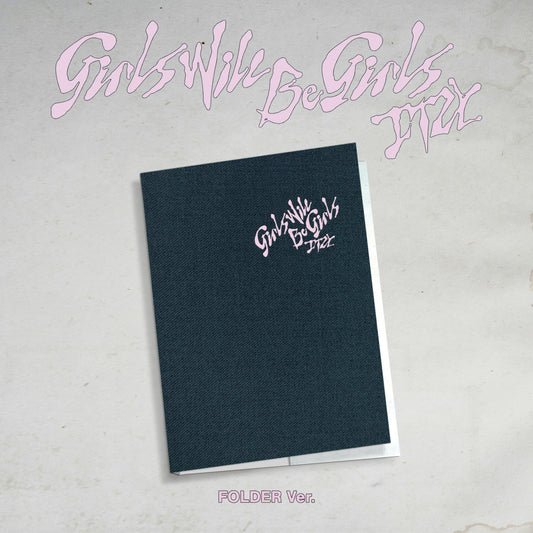 ITZY - Girls Will Be Girls [FOLDER VER.] + Bonus Précommandes
