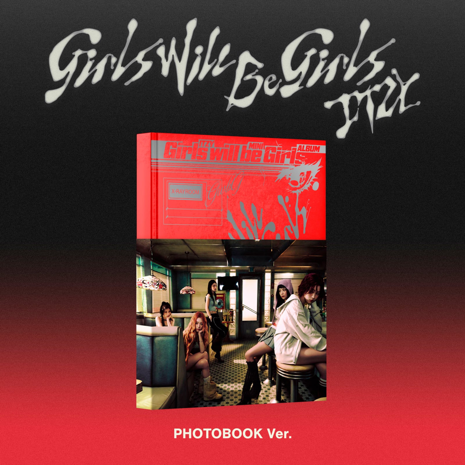 ITZY - Girls Will Be Girls [PHOTOBOOK VER.]