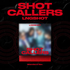 LNGSHOT - SHOT CALLERS [Standard Ver.]