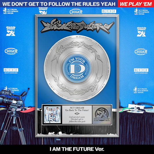 NCT DREAM - Go Back To The Future (I AM THE FUTURE Ver.)