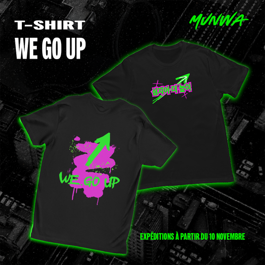 T-SHIRT BAEMON - WE GO UP [PRÉCOMMANDES]