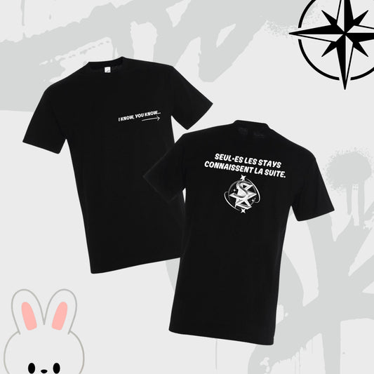 T-SHIRT - "I KNOW, YOU KNOW"