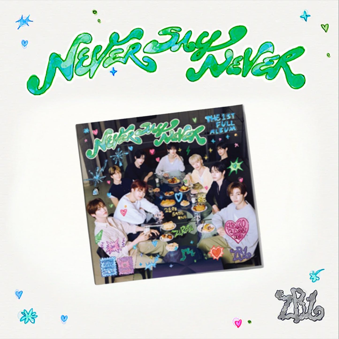 ZEROBASEONE - NEVER SAY NEVER (Digipack Version)