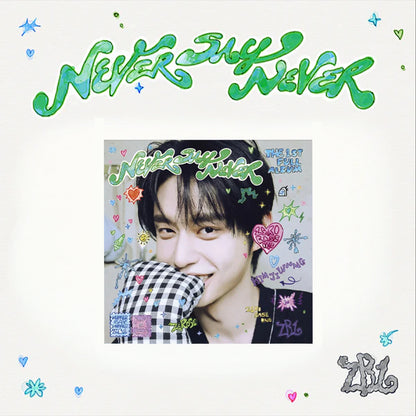 ZEROBASEONE - NEVER SAY NEVER (Digipack Version)