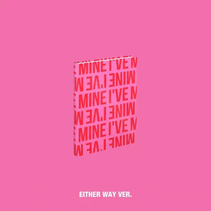 IVE - I'VE GOT MINE