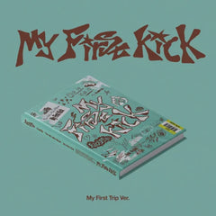 KickFlip – [My First Kick] (Standard) + BONUS DE PRECOMMANDE