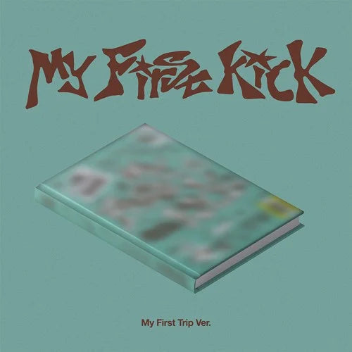 KickFlip – [My First Kick] (Standard) + BONUS DE PRECOMMANDE