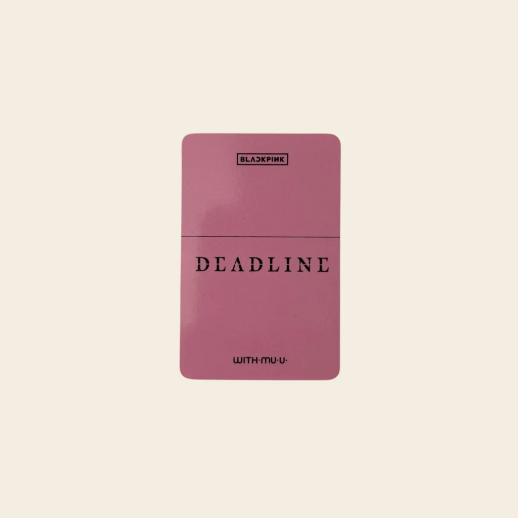 Photocard POB - Blackpink DEADLINE WITH MU U